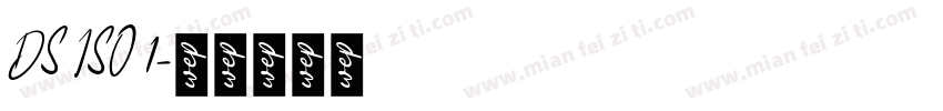 DS ISO 1字体转换